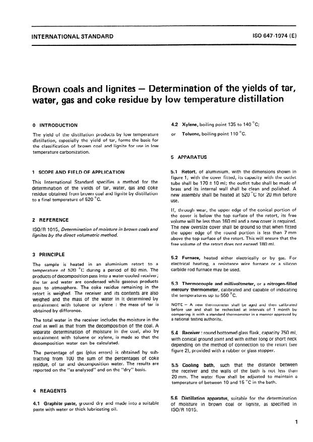 ISO 647:1974 - Brown coals and lignites -- Determination of the yields of tar, water, gas and coke residue by low temperature distillation