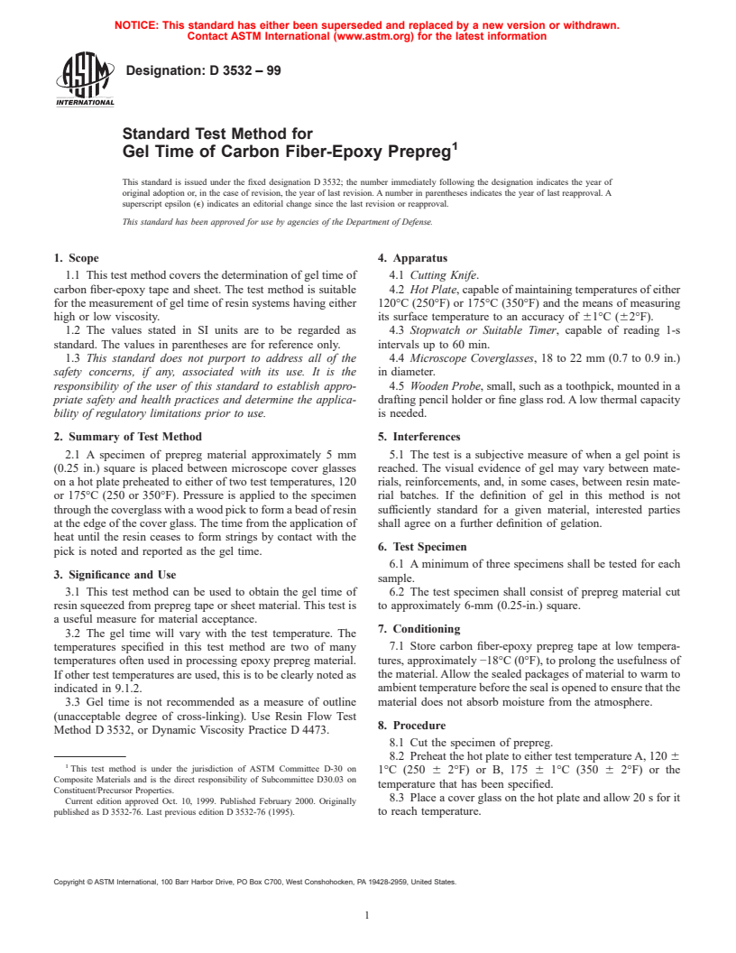 ASTM D3532-99 - Standard Test Method for Gel Time of Carbon Fiber-Epoxy Prepreg