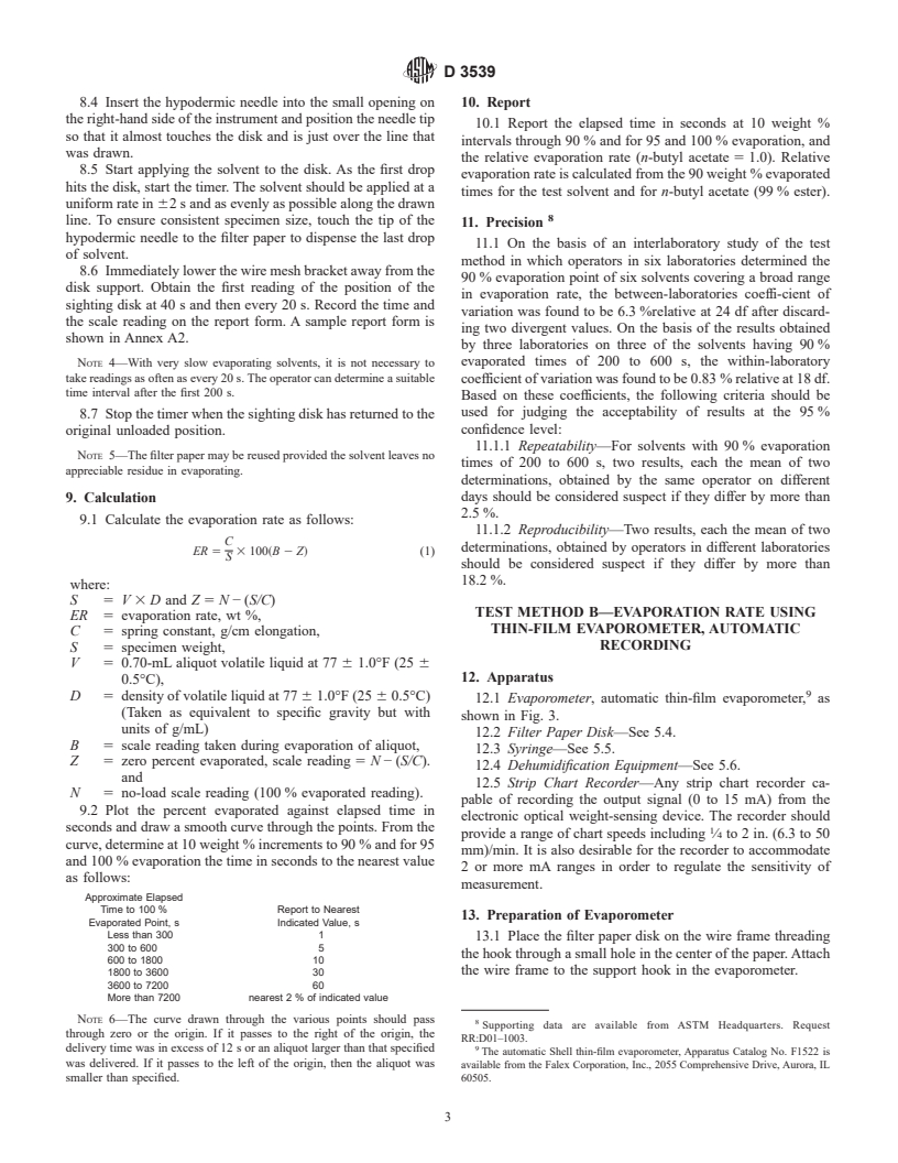 ASTM D3539-87(1996) - Standard Test Methods for Evaporation Rates of Volatile Liquids by Shell Thin-Film Evaporometer