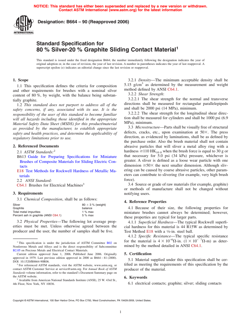 ASTM B664-90(2006) - Standard Specification for 80 % Silver-20 % Graphite Sliding Contact Material