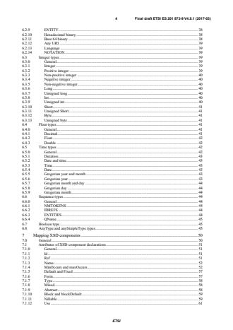 SIST ES 201 873-9 V4.8.1:2017 ETSI ES 201 873-9 V4.8.1 (2017-03) - Methods for Testing and Specification (MTS); The Testing and Test Control Notation version 3; Part 9: Using XML schema with TTCN-3 - Page 4 preview