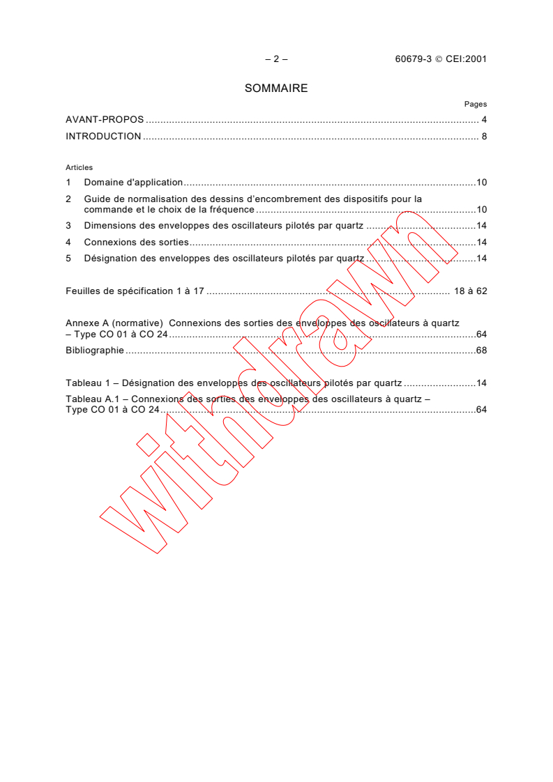 IEC 60679-3:2001 IEC 60679-3:2001 - Quartz crystal controlled oscillators of assessed quality - Part 3: Standard outlines and lead connections
Released:7/26/2001
Isbn:2831858526 - Page 4 preview