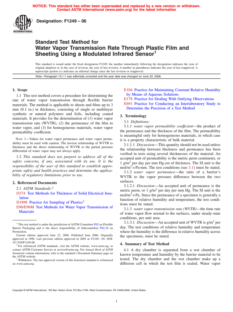 ASTM F1249-06 - Standard Test Method for Water Vapor Transmission Rate Through Plastic Film and Sheeting Using a Modulated Infrared Sensor