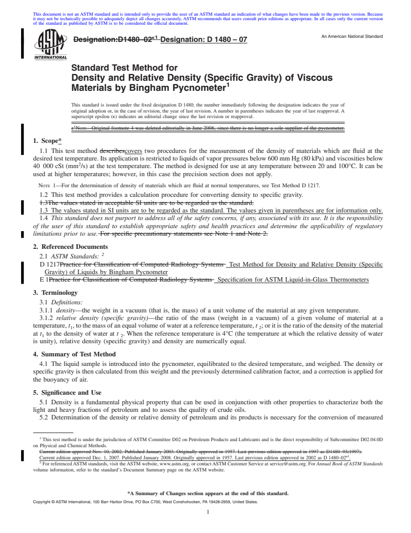 REDLINE ASTM D1480-07 - Standard Test Method for Density and Relative Density (Specific Gravity) of Viscous Materials by Bingham Pycnometer