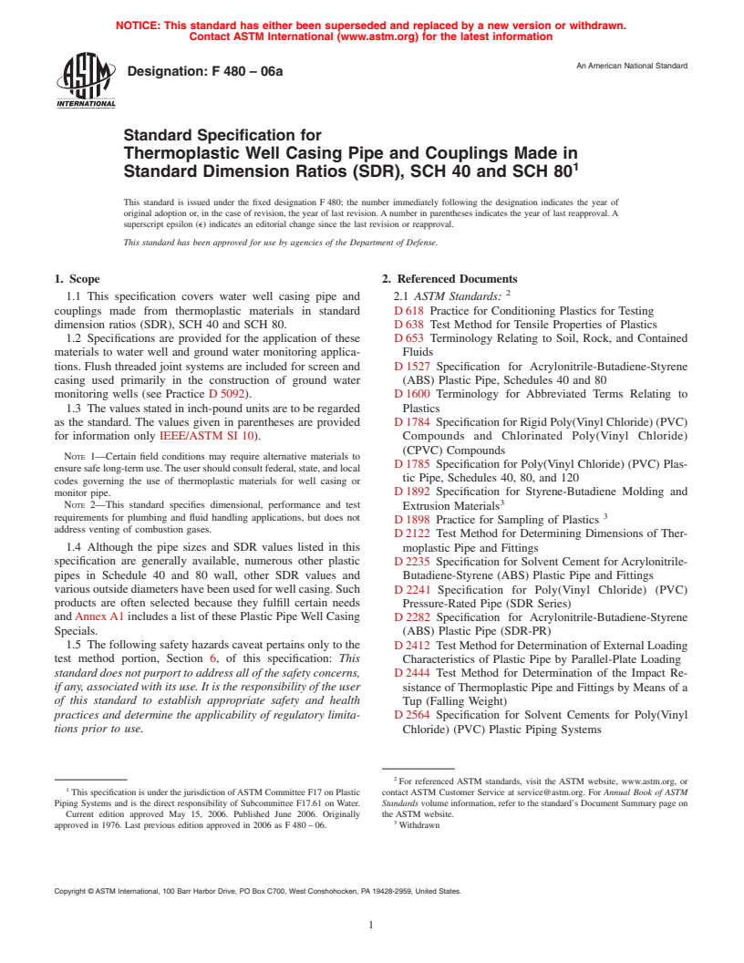 ASTM F480-06a - Standard Specification for Thermoplastic Well Casing Pipe and Couplings Made in Standard Dimension Ratios (SDR), SCH 40 and SCH 80