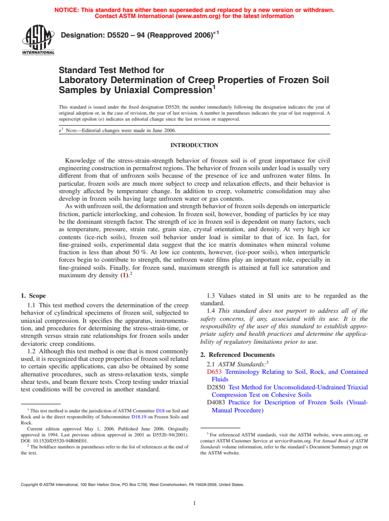 ASTM D5520-94(2006)e1 - Standard Test Method for Laboratory Determination of Creep Properties of Frozen Soil Samples by Uniaxial Compression