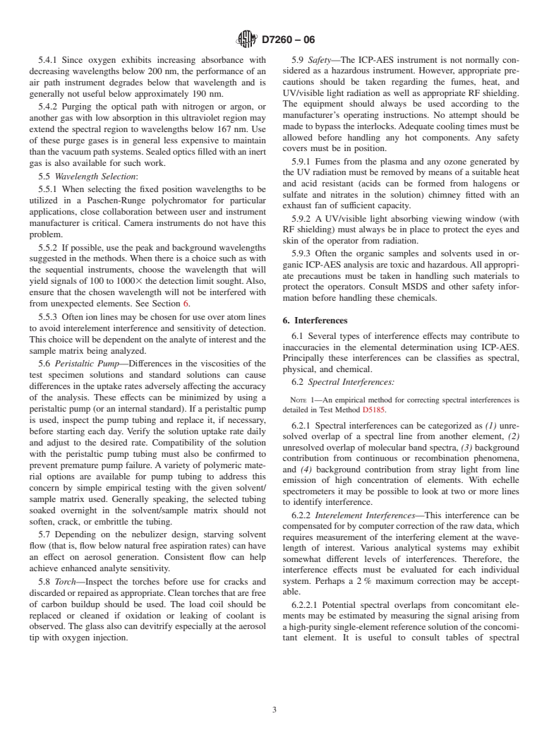 ASTM D7260-06 - Standard Practice for Optimization, Calibration, and Validation of Inductively Coupled Plasma-Atomic Emission Spectrometry (ICP-AES) for Elemental Analysis of Petroleum Products and Lubricants