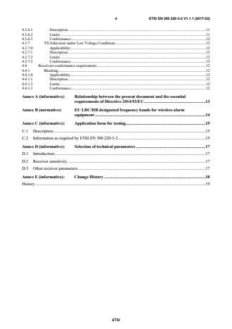 SIST EN 300 220-3-2 V1.1.1:2017 ETSI EN 300 220-3-2 V1.1.1 (2017-02) - Part 3-2: Harmonised Standard covering the essential requirements of article 3.2 of Directive 2014/53/EU; Wireless alarms operating in designated LDC/HR frequency bands 868,60 MHz to 868,70 MHz, 869,25 MHz to 869,40 MHz, 869,65 MHz to 869,70 MHz Part 3-2: Harmonised Standard covering the essential requirements of article 3.2 of Directive 2014/53/EU; Wireless alarms operating in designated LDC/HR frequency bands 868,60 MHz to 868,70 MHz, 869,25 MHz to 869,40 MHz, 869,65 MHz to 869,70 MHz - Page 4 preview