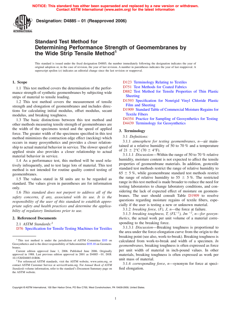 ASTM D4885-01(2006) - Standard Test Method for Determining Performance Strength of Geomembranes by the Wide Strip Tensile Method