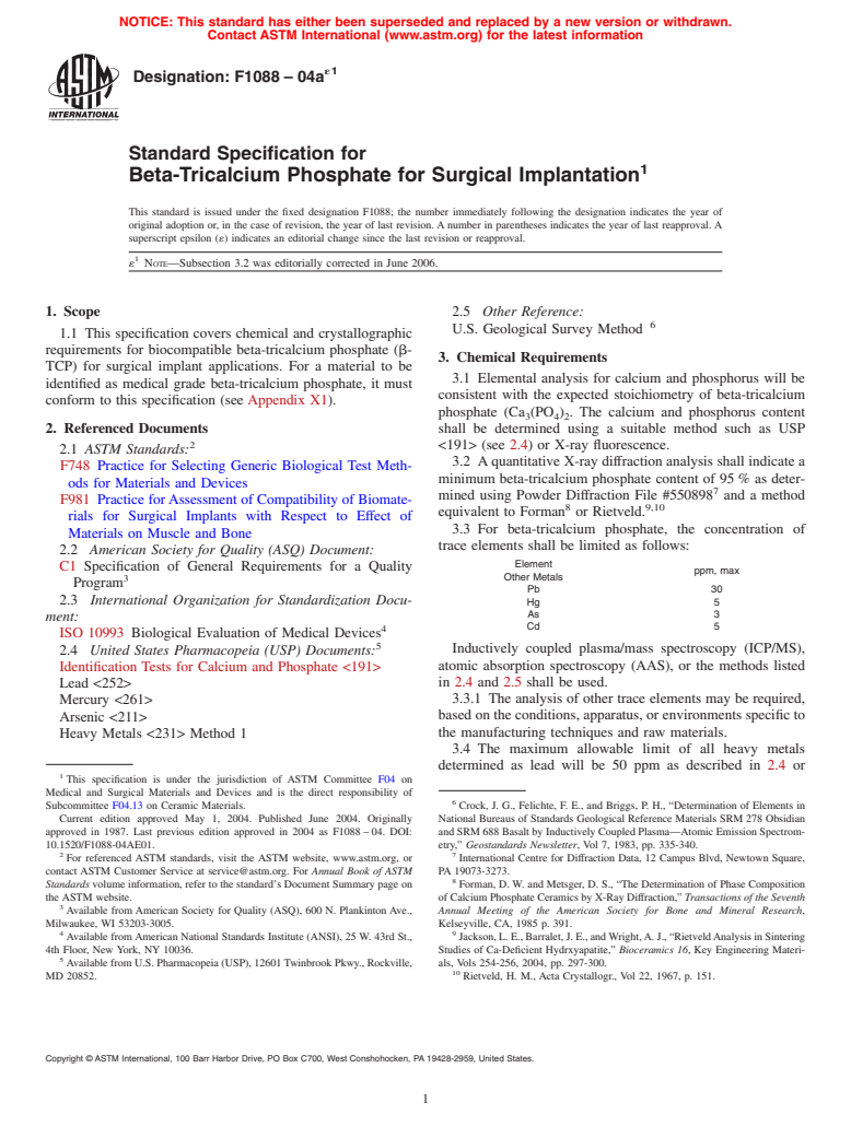 ASTM F1088-04ae1 - Standard Specification for Beta-Tricalcium Phosphate for Surgical Implantation