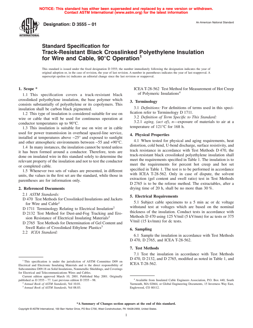 ASTM D3555-01 - Standard Specification for Track-Resistant Black Crosslinked Polyethylene Insulation for Wire and Cable, 90<sup>o</sup>C Operation