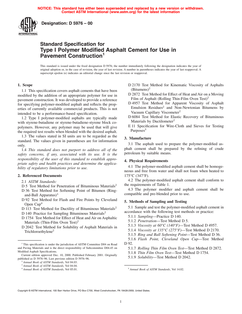 ASTM D5976-00 - Standard Specification for Type I Polymer Modified Asphalt Cement for Use in Pavement Construction (Withdrawn 2005)