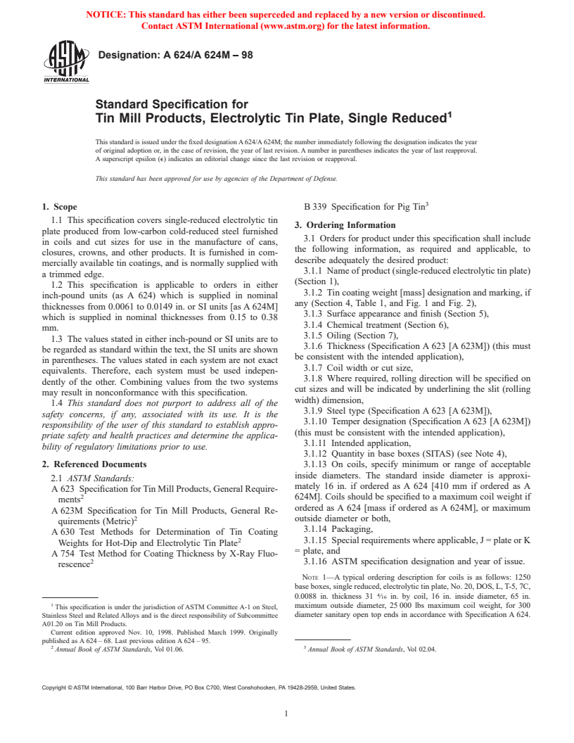 ASTM A624/A624M-98 - Standard Specification for Tin Mill Products, Electrolytic Tin Plate, Single Reduced