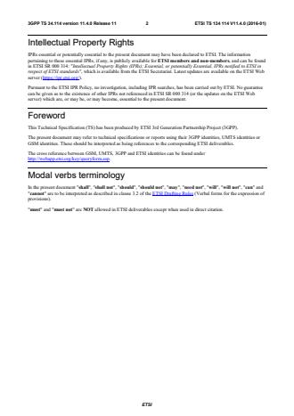 Digital cellular telecommunications system (Phase 2+); Universal Mobile Telecommunications System (UMTS); LTE; User Equipment (UE) / Mobile Station (MS) Over The Air (OTA) antenna performance; Conformance testing (3GPP TS 34.114 version 11.4.0 Release 11) - 3GPP RAN