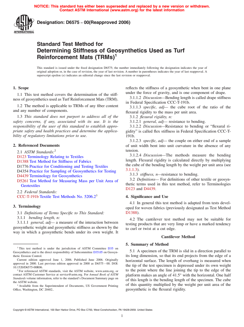 ASTM D6575-00(2006) - Standard Test Method for Determining Stiffness of Geosynthetics Used as Turf Reinforcement Mats (TRMs)