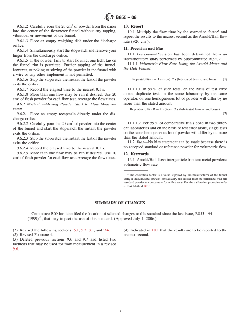 ASTM B855-06 - Standard Test Method for Volumetric Flow Rate of Metal Powders Using Arnold Meter and Hall Funnel