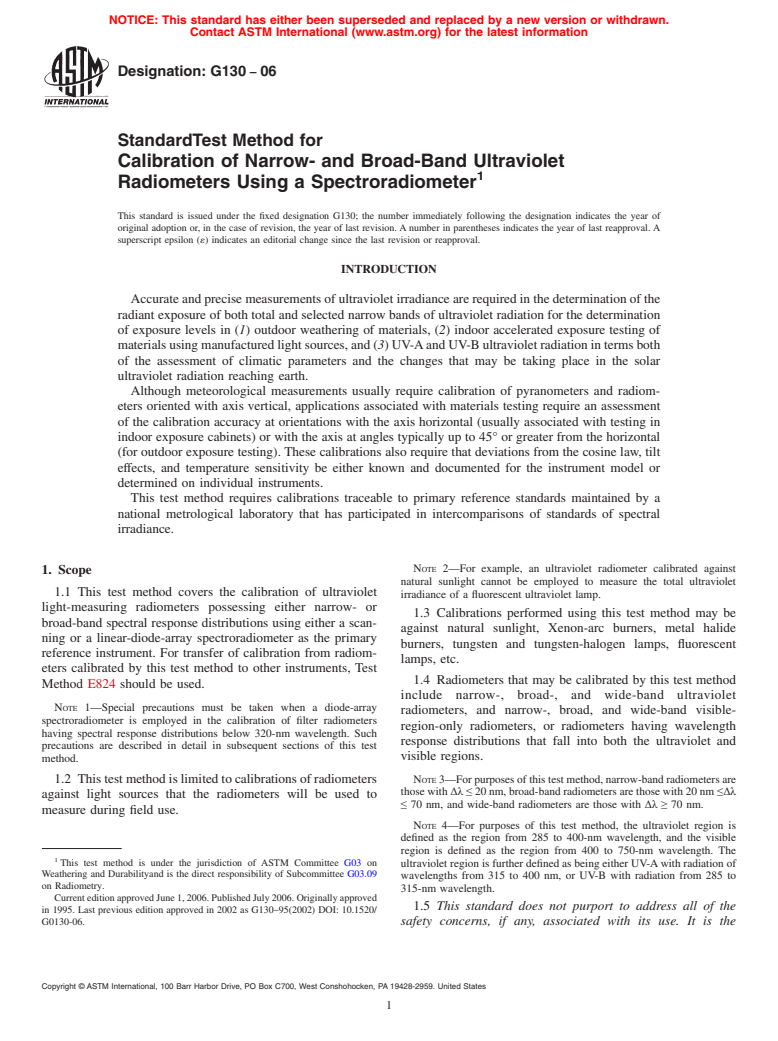 ASTM G130-06 - Standard Test Method for Calibration of Narrow- and Broad-Band Ultraviolet Radiometers Using a Spectroradiometer