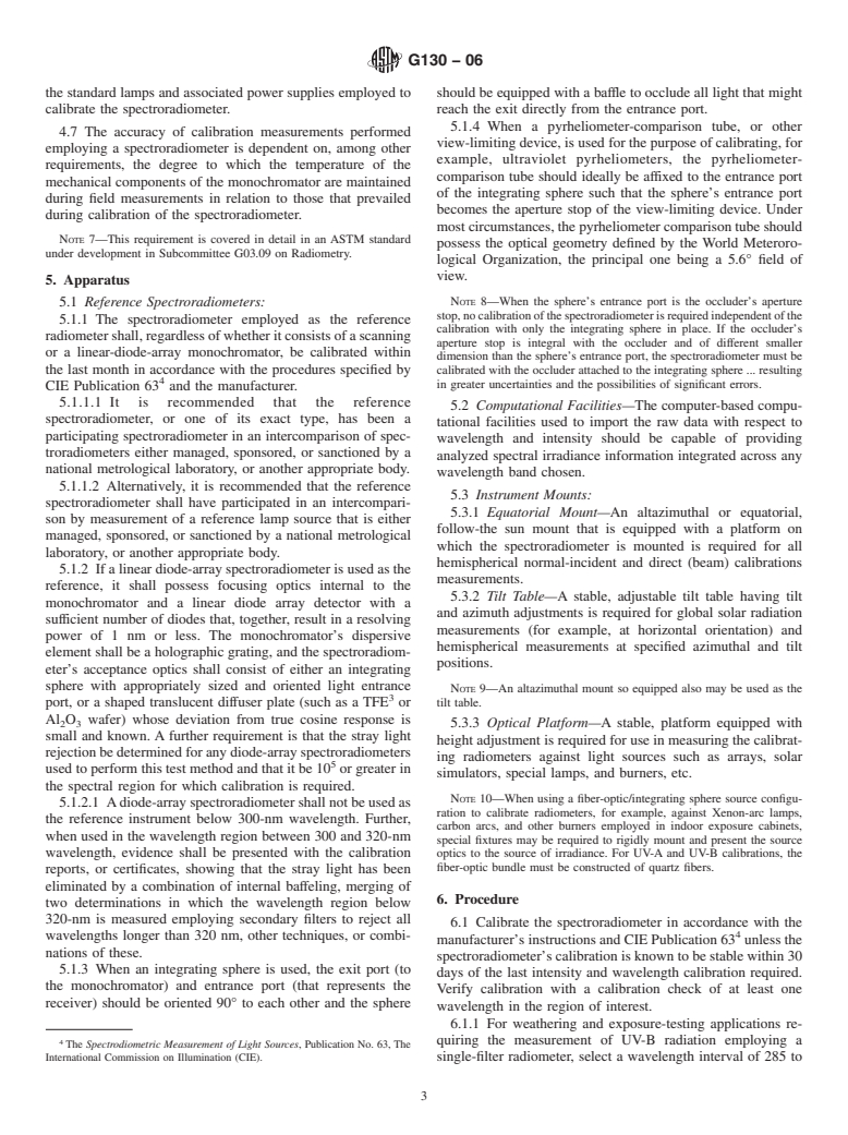 ASTM G130-06 - Standard Test Method for Calibration of Narrow- and Broad-Band Ultraviolet Radiometers Using a Spectroradiometer