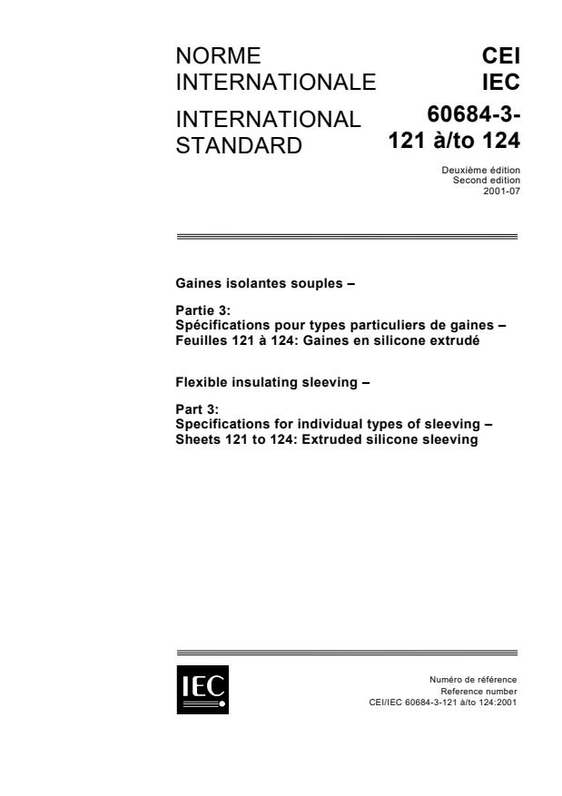 IEC 60684-3-121:2001 - Flexible insulating sleeving - Part 3: Specifications for individual types of sleeving - Sheets 121 to 124: Extruded silicone sleeving