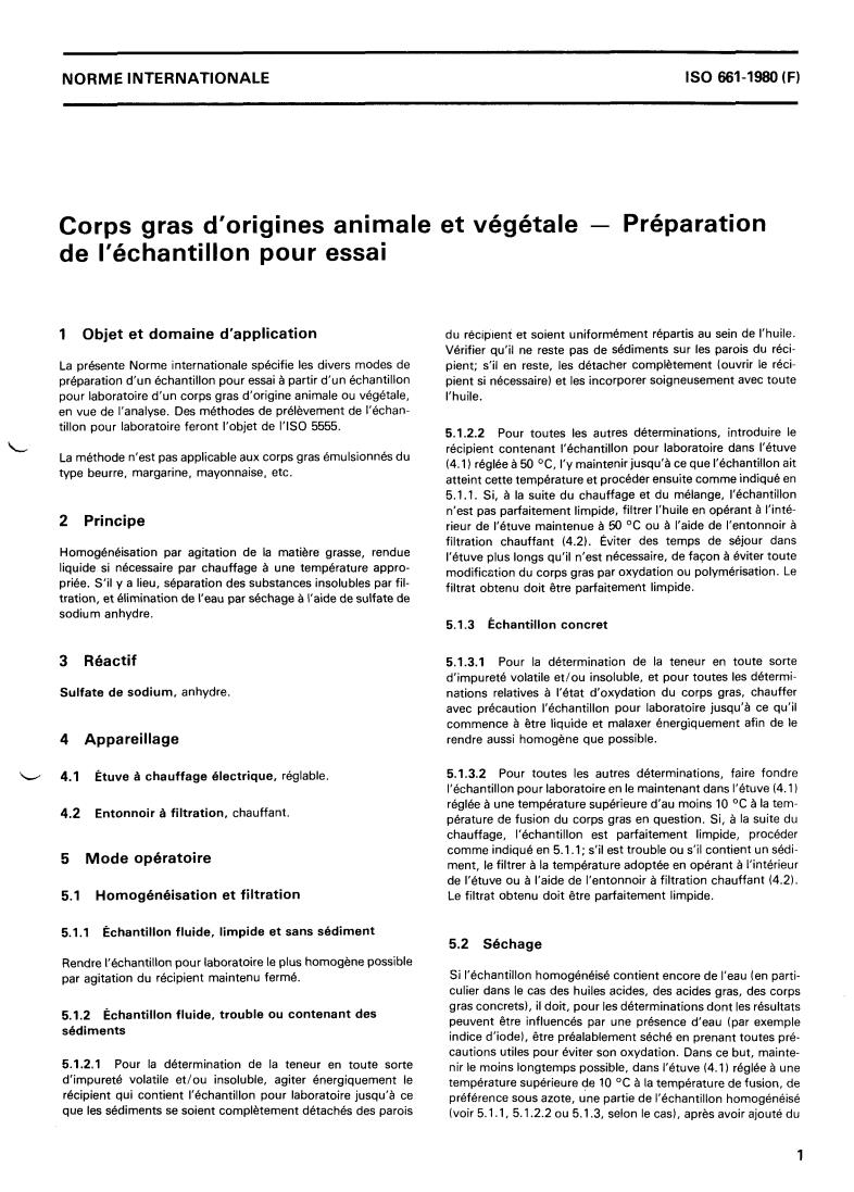 ISO 661:1980 - Animal and vegetable fats and oils — Preparation of test sample
Released:9/1/1980