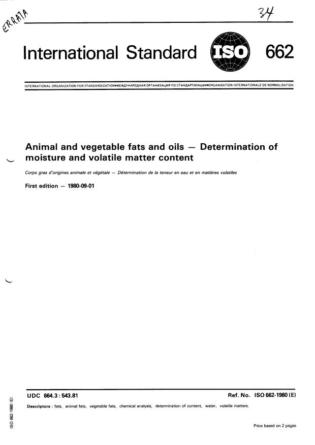 ISO 662:1980 - Animal and vegetable fats and oils -- Determination of moisture and volatile matter content