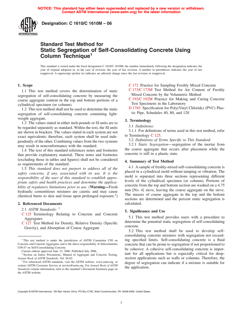 ASTM C1610/C1610M-06 - Standard Test Method for Static Segregation of Self-Consolidating Concrete Using Column Technique