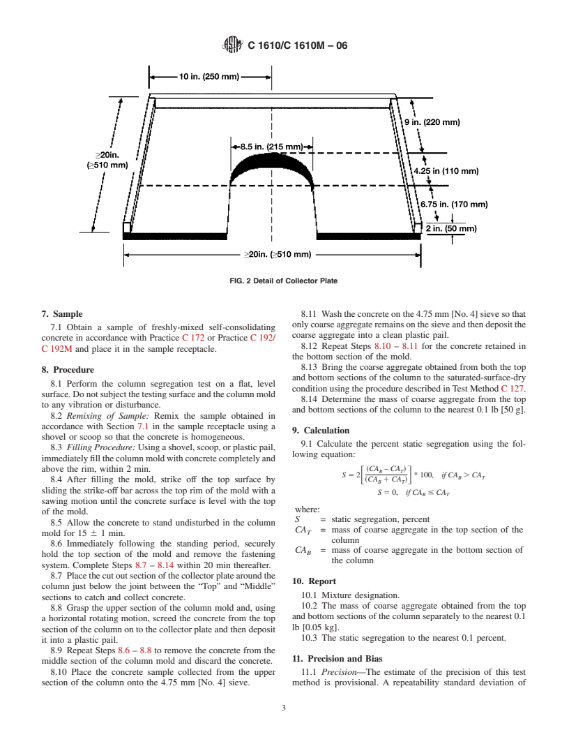 ASTM C1610/C1610M-06 - Standard Test Method for Static Segregation of Self-Consolidating Concrete Using Column Technique