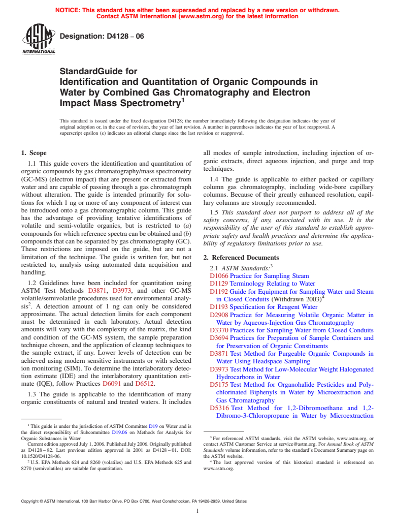 ASTM D4128-06 - Standard Guide for Identification and Quantitation of Organic Compounds in Water by Combined Gas Chromatography and Electron Impact Mass Spectrometry