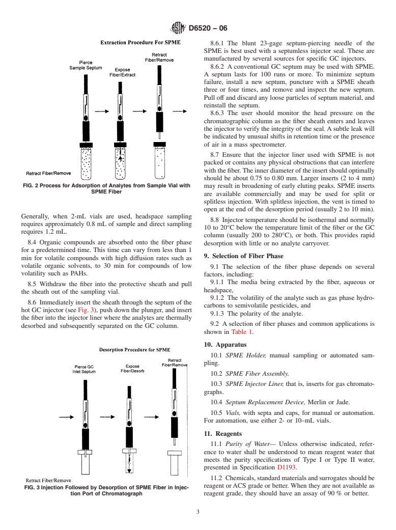 ASTM D6520-06 - Standard Practice for the Solid Phase Micro Extraction (SPME) of Water and its Headspace for the Analysis of Volatile and Semi-Volatile Organic Compounds