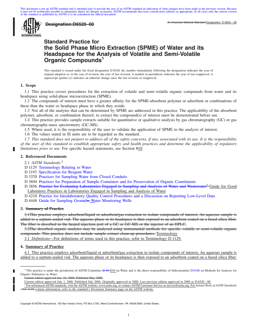 REDLINE ASTM D6520-06 - Standard Practice for the Solid Phase Micro Extraction (SPME) of Water and its Headspace for the Analysis of Volatile and Semi-Volatile Organic Compounds