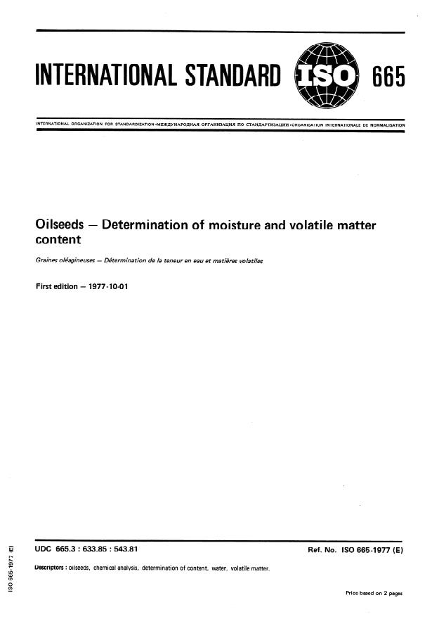ISO 665:1977 - Oilseeds -- Determination of moisture and volatile matter content
