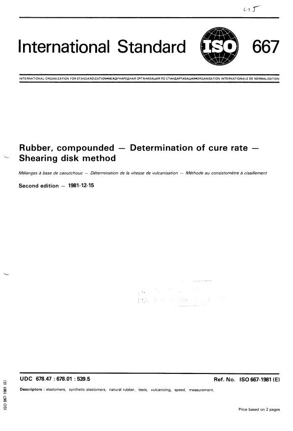 ISO 667:1981 - Rubber, compounded -- Determination of cure rate -- Shearing disk method