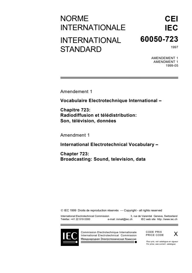 IEC 60050-723:1997/AMD1:1999 - Amendment 1 - International Electrotechnical Vocabulary (IEV) - Part 723: Broadcasting: Sound, television, data