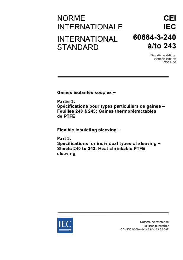 IEC 60684-3-240:2002 - Flexible insulating sleeving - Part 3: Specifications for individual types of sleeving - Sheets 240 to 243: Heat-shrinkable PTFE sleeving