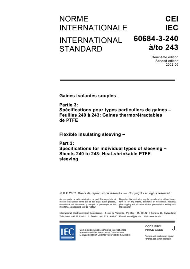 IEC 60684-3-240:2002 - Flexible insulating sleeving - Part 3: Specifications for individual types of sleeving - Sheets 240 to 243: Heat-shrinkable PTFE sleeving