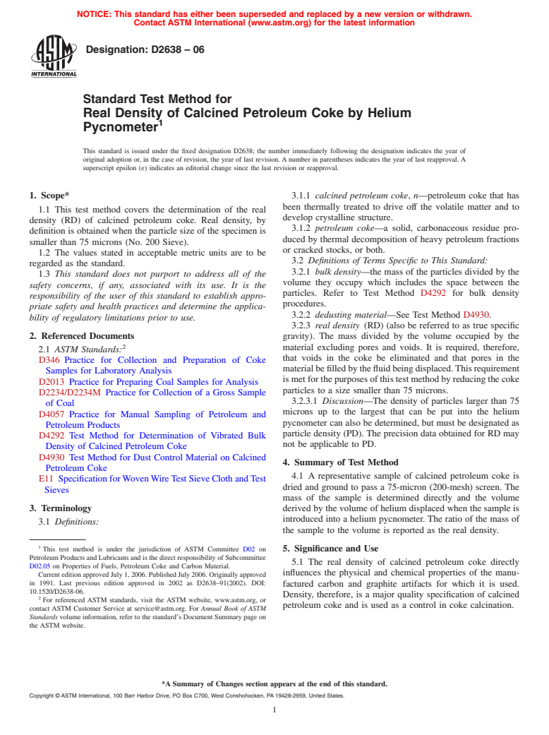 ASTM D2638-06 - Standard Test Method for Real Density of Calcined Petroleum Coke by Helium Pycnometer