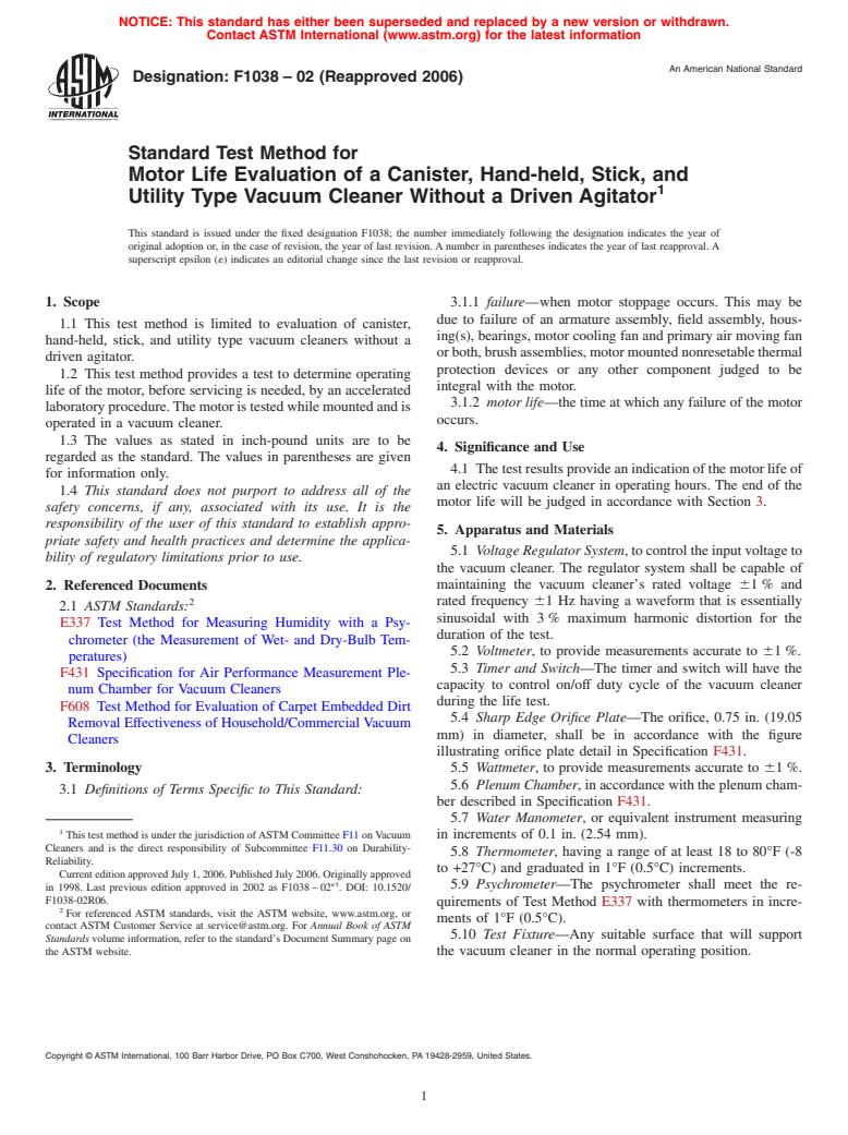 ASTM F1038-02(2006) - Standard Test Method for Motor Life Evaluation of a Canister, Hand-held, Stick, and Utility Type Vacuum Cleaner Without a Driven Agitator