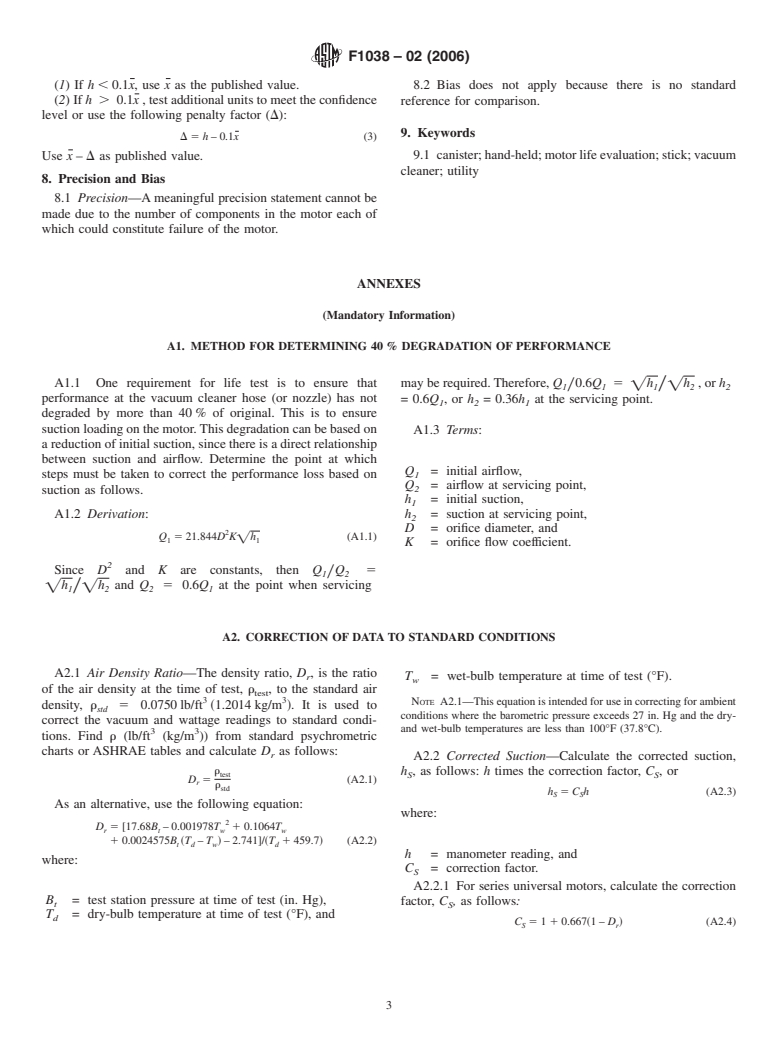 ASTM F1038-02(2006) - Standard Test Method for Motor Life Evaluation of a Canister, Hand-held, Stick, and Utility Type Vacuum Cleaner Without a Driven Agitator