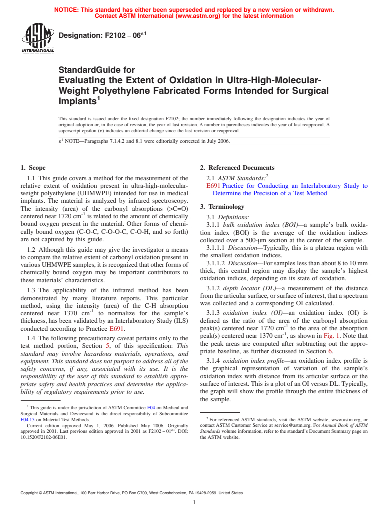 ASTM F2102-06e1 - Standard Guide for Evaluating the Extent of Oxidation in Ultra-High-Molecular-Weight Polyethylene Fabricated Forms Intended for Surgical Implants