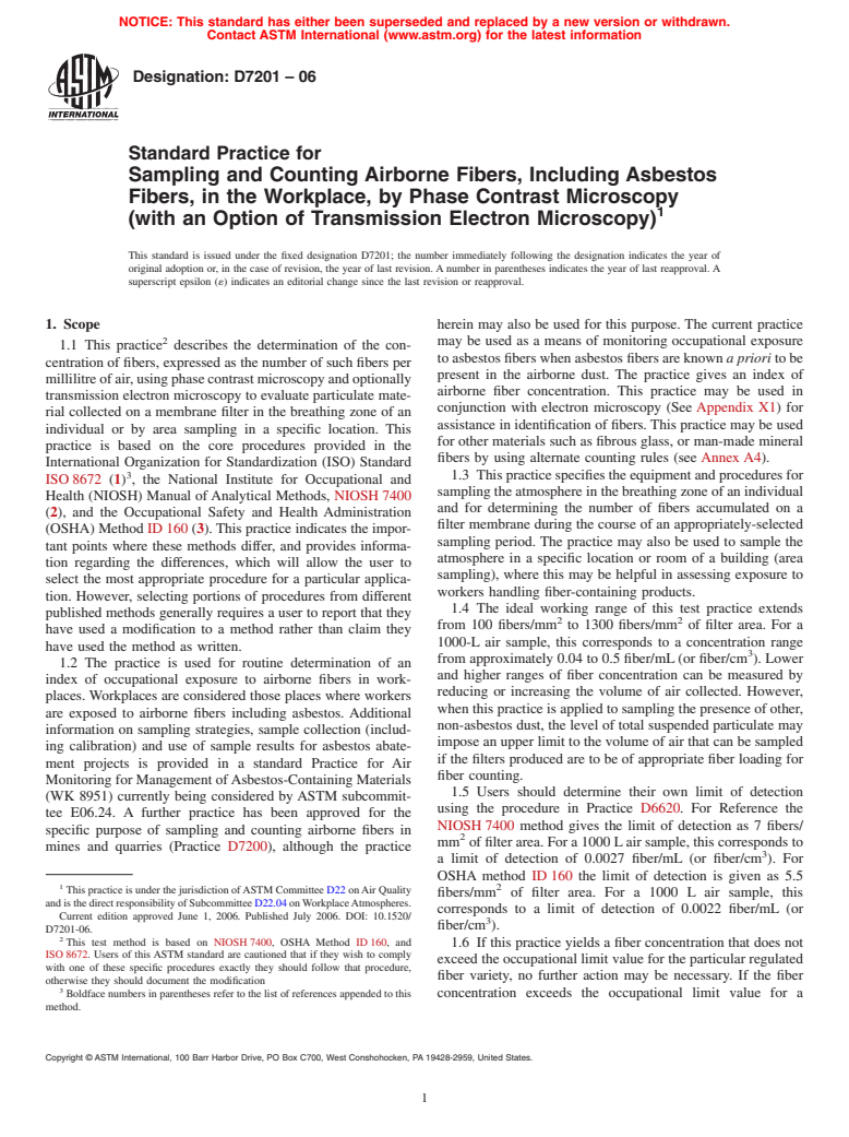 ASTM D7201-06 - Standard Practice for Sampling and Counting Airborne Fibers, Including Asbestos Fibers, in the Workplace, by Phase Contrast Microscopy (with and Option of Transmission Electron Microscopy)