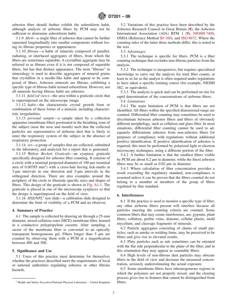 ASTM D7201-06 - Standard Practice for Sampling and Counting Airborne Fibers, Including Asbestos Fibers, in the Workplace, by Phase Contrast Microscopy (with and Option of Transmission Electron Microscopy)