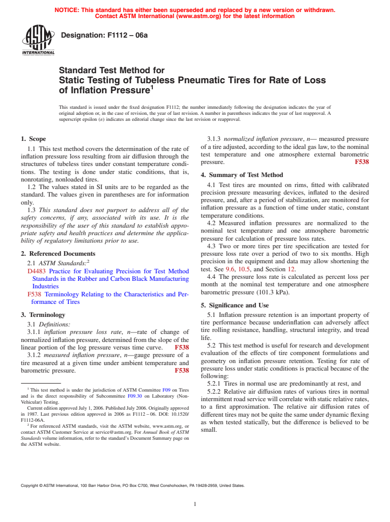 ASTM F1112-06a - Standard Test Method for Static Testing of Tubeless Pneumatic Tires for Rate of Loss of Inflation Pressure