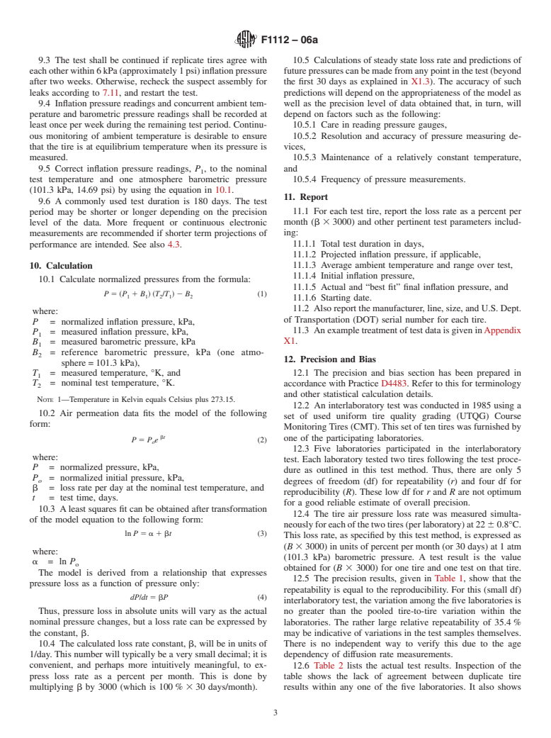 ASTM F1112-06a - Standard Test Method for Static Testing of Tubeless Pneumatic Tires for Rate of Loss of Inflation Pressure