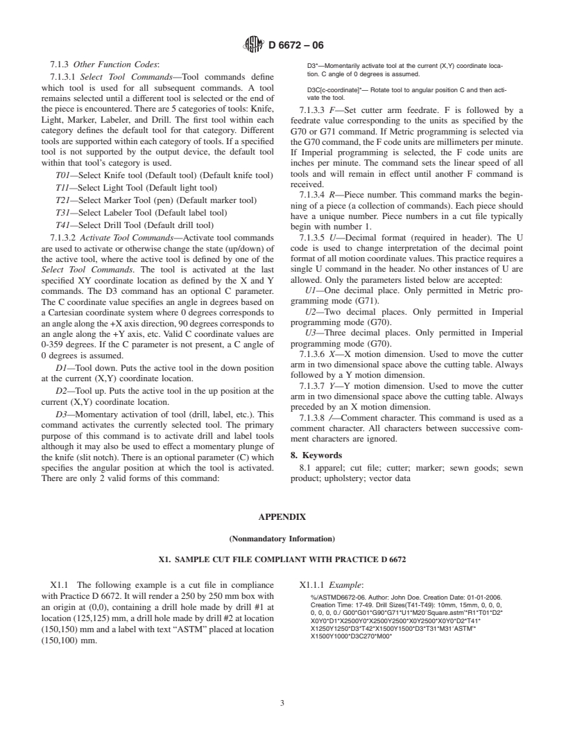 ASTM D6672-06 - Standard Practice for Formatting Cutting Data to Drive Numerically Controlled Fabric Cutting Machines