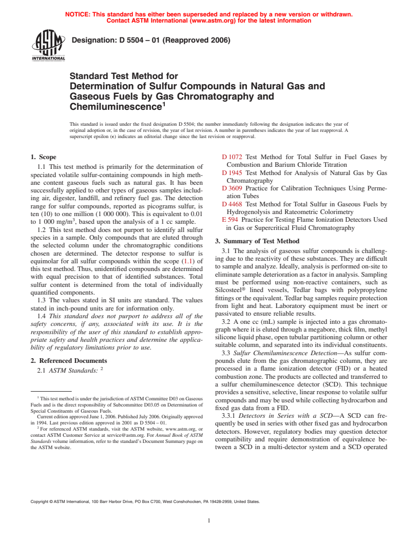 ASTM D5504-01(2006) - Standard Test Method for Determination of Sulfur Compounds in Natural Gas and Gaseous Fuels by Gas Chromatography and Chemiluminescence