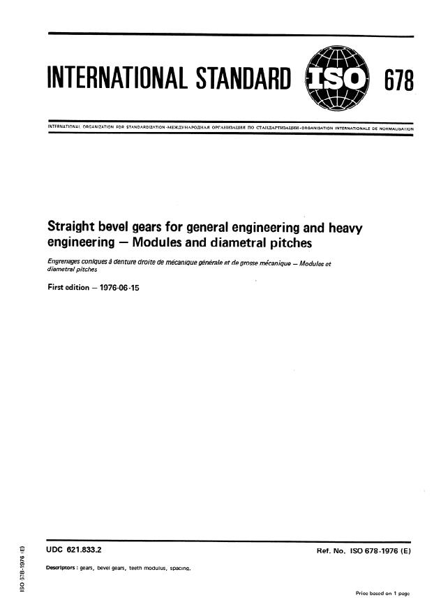 ISO 678:1976 - Straight bevel gears for general engineering and heavy engineering -- Modules and diametral pitches