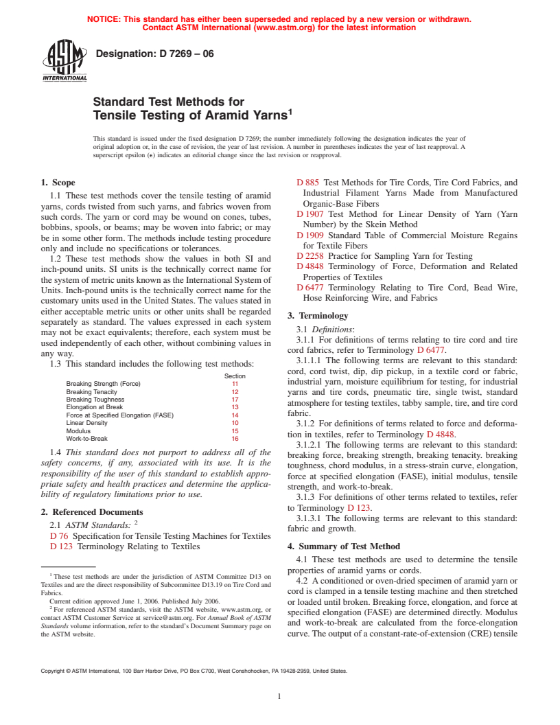 ASTM D7269-06 - Standard Test Methods for Tensile Testing of Aramid Yarns