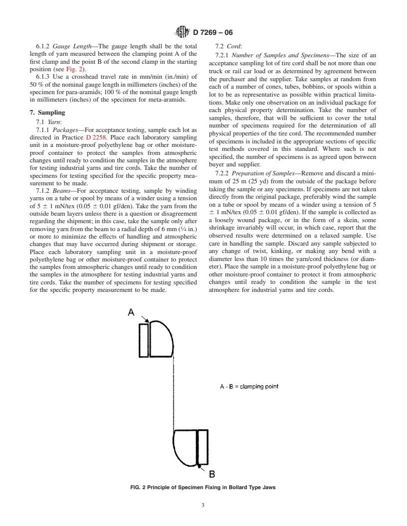 ASTM D7269-06 - Standard Test Methods for Tensile Testing of Aramid Yarns