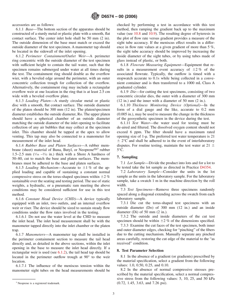 ASTM D6574-00(2006) - Standard Test Method for Determining the (In-Plane) Hydraulic Transmissivity of a Geosynthetic by Radial Flow