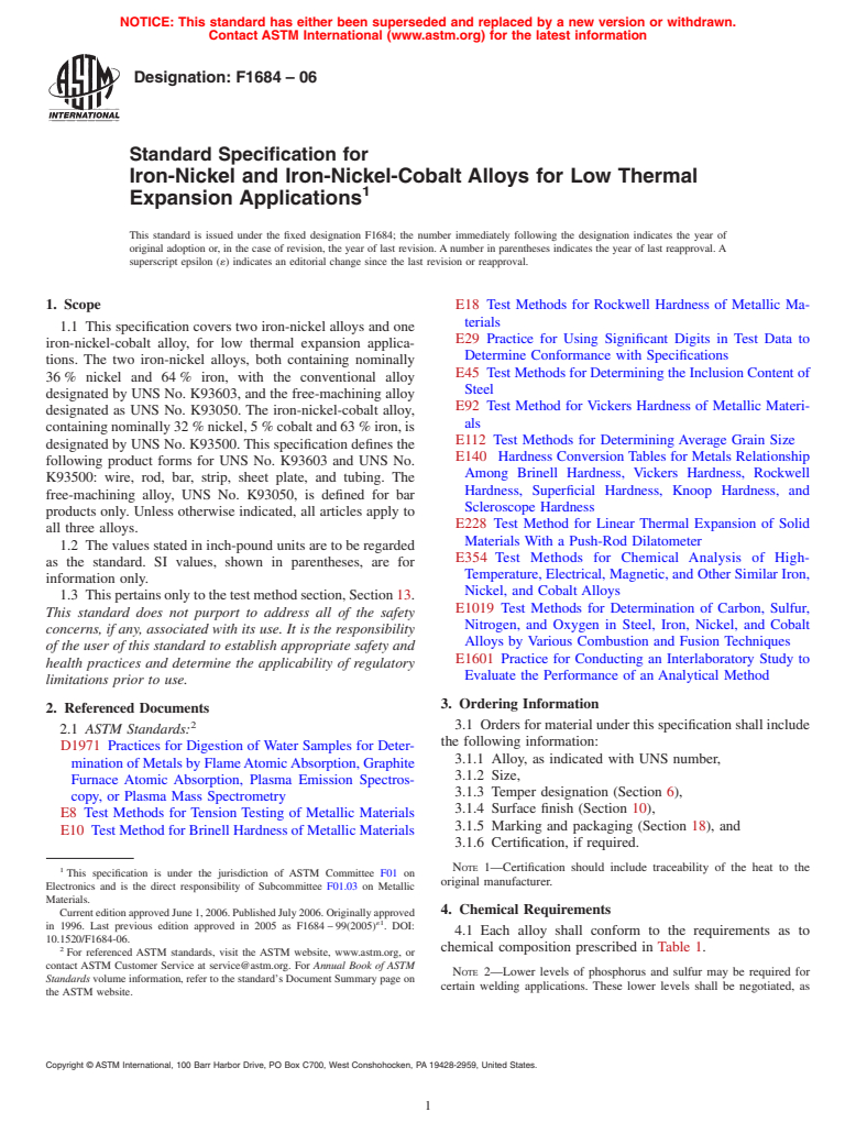 ASTM F1684-06 - Standard Specification for Iron-Nickel and Iron-Nickel-Cobalt Alloys for Low Thermal Expansion Applications